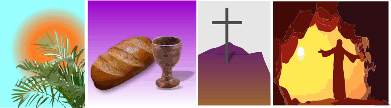 Holy Week Symbols - Palm, Bread, Wine, Cross, Jesus risen