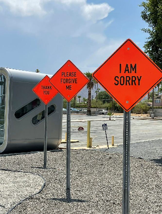an image of joke traffic signs reading "thank you", "please forgive me", and "I am sorry".